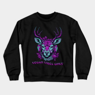 Vegan Vibes Only Crewneck Sweatshirt